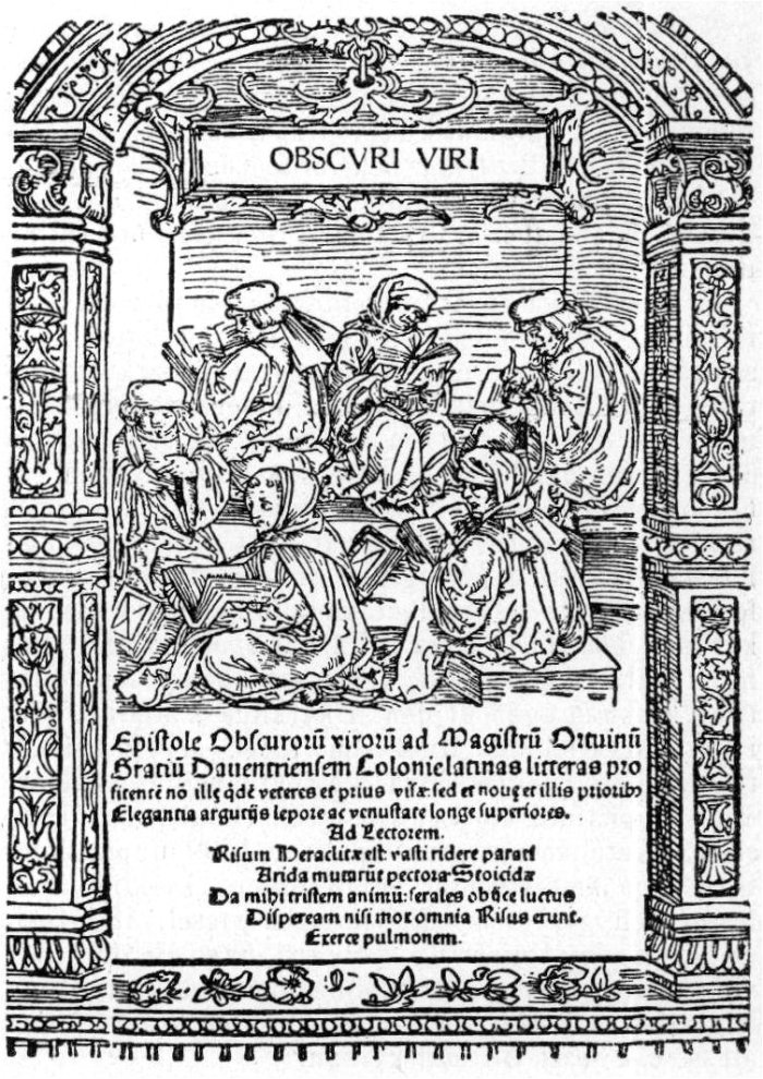 Titelblatt der "Epistolae obscurorum virorum", veröffentlicht 1517 Schwarz-weißes Titelblatt mit sechs abgebildeten Personen und langem Titeleintrag incl. Rahmengestaltung.