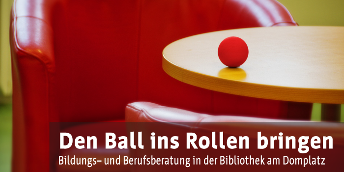 Foto: Bildungsberatung © Stadtverwaltung Erfurt rote Sitzmöbel mit Tisch mit Text: Den Ball ins Rollen bringen