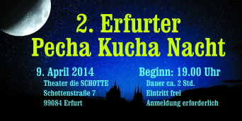 Plakat der Veranstaltung "Pecha Kucha Nacht" Plakat mit Nachtmotiv Mond und Domsilhouette und Text: 2. Erfurter Pecha Kucha Nacht