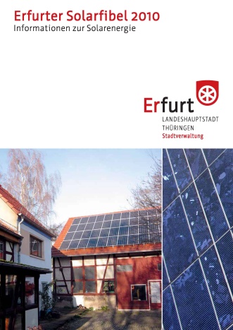 Broschüre - Erfurter Solarfibel 2010 - Informationen zur Solarenergie