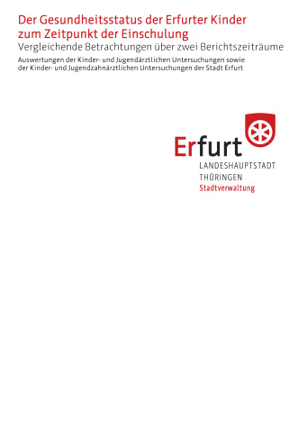 Deckblatt des Kindergesundheitsberichtes 2010 der Landeshauptstadt Erfurt