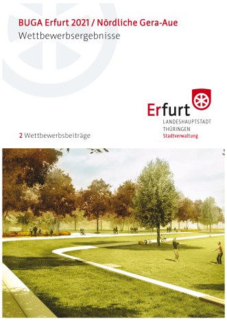 Titelseite der Broschüre "Buga Erfurt 2021 / Nördliche Gera-AueWettbewerbsergebnisse" mit der Visualisierung einer Flusslandschaft.
