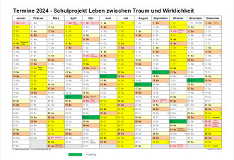 Termine 2024 Schulprojekt Leben zwischen Traum und Wirklichkeit Terminkalender 2024 mit der Übersicht der Schulprojekte