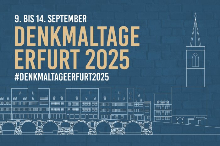 Denkmaltage 2025 Die Denkmaltage Erfurt 2025 finden vom 9. bis 14. September statt