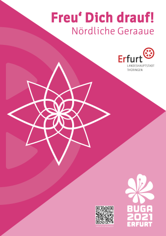 Bild: Plakat Geraaue Buga2021 M4 © Stadtverwaltung Erfurt Plakat für die Anwohnerinformation der einzelnen Bauabschnitte der Nördlichen Geraaue, im Rahmen der Buga 2021.