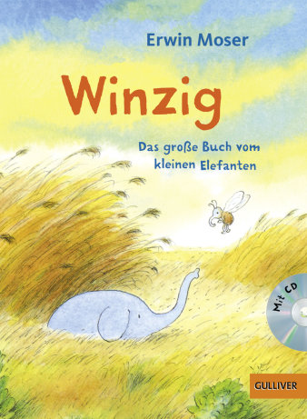 Foto: Winzig © Gulliver bei Verlagsgruppe Beltz Buch-Cover Kleiner Elefant im Feld.