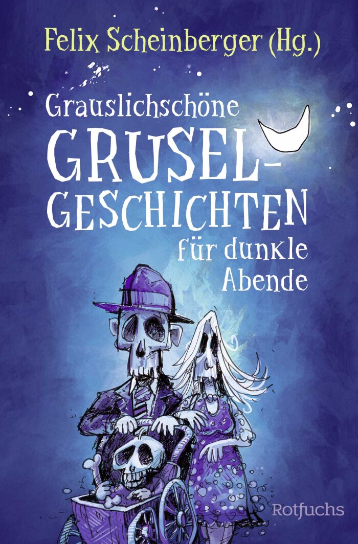 Taschenlampenlesung Cover Buch: Grauslichschöne Gruselgeschichten für dunkle Abende