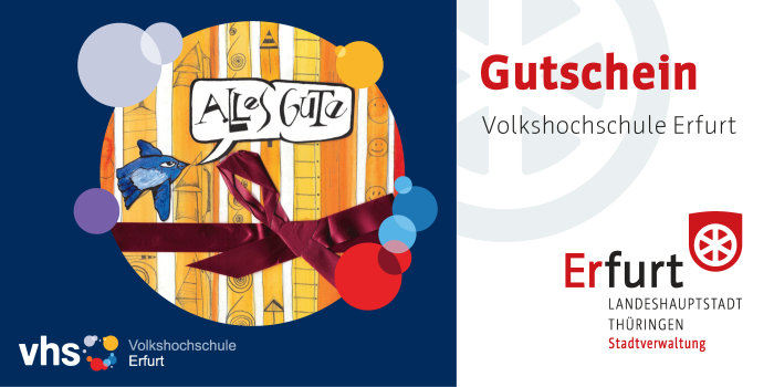Bild: Gutschein der Volkshochschule Erfurt © Stadtverwaltung Erfurt Gutschein der VHS ErfurtStand 2016/2017
