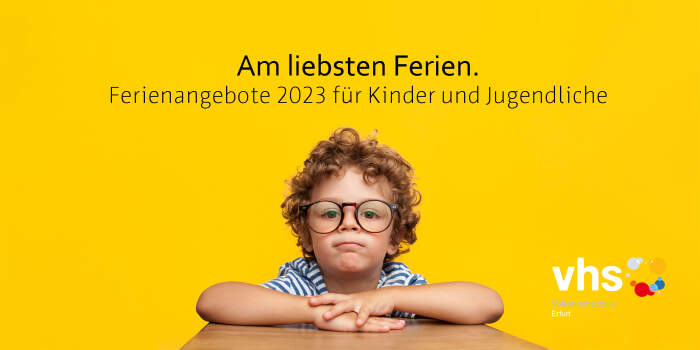 VHS-Ferienangebote 2023 für Kinder und Jugendliche