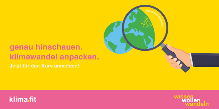 Gezeigt wird eine Lupe über einer Weltkugel mit dem Text "genau hinschauen. klimawandel anpacken"