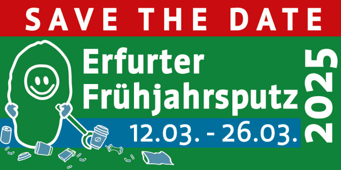 Gemeinsam wollen wir es anpacken und Erfurt säubern.