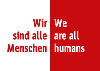 ein Layout mit dem Schriftzug "Wir sind alle Menschen" auf der linken und "We are all humans" auf der rechten Seite