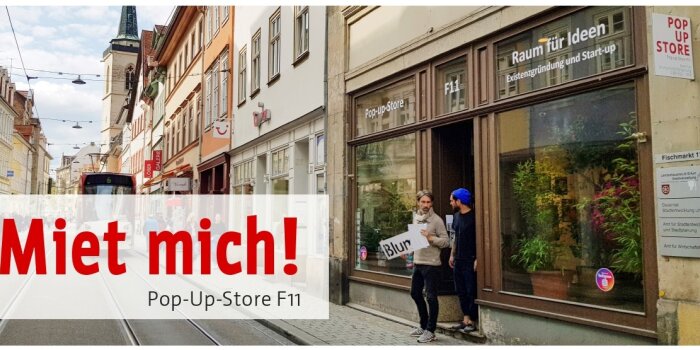 Foto: Pop-Up-Store | F11: Ab sofort Bewerbungen für 2024 möglich © Stadtverwaltung Erfurt Eine Text-Bild-Grafik