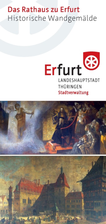 Titelblatt – Broschüre – Das Rathaus zu Erfurt – Historische Wandgemälde