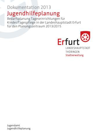 Bedarfsplanung Tageseinrichtungen für Kinder/Tagespflege 2013/2015