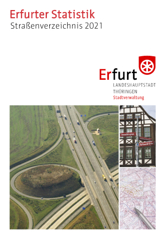 Straßenverzeichnis der Landeshauptstadt Erfurt Straßenverzeichnis der Landeshauptstadt Erfurt