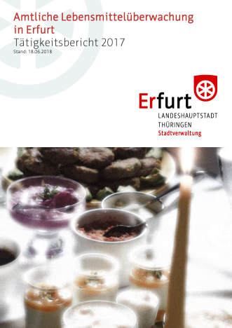 Titelseite: Amtliche Lebensmittelüberwachung in Erfurt Titeltext mit Bildmotiv mehrere Gefäße mit Nahrungsmittel, Speisen