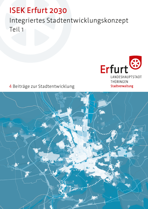 ISEK Erfurt 2030 – Integriertes Stadtentwicklungskonzept