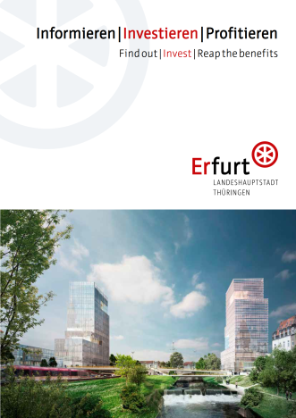Titelseite: Wirtschaftsbroschüre Erfurt – Informieren | Investieren | Profitieren Titeltext und Visualisierung zweier Hochhäuser mit Brücke über Fluss