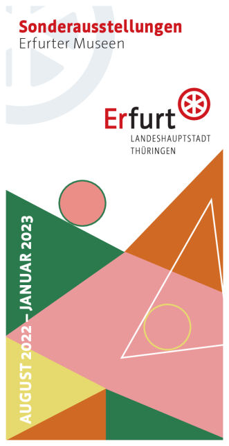 Ein 48-seitiges Heft mit Sonderausstellungen der Erfurter Museen.