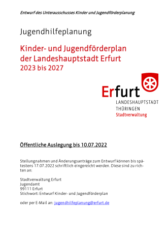Entwurf Kinder- und Jugendförderplan 2023 bis 2027 mit Stand Juni 2022 Kinder- und Jugendförderplan 2023 bis 2027 mit Stand vom Juni 2022