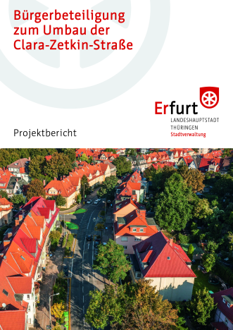 Projektbericht zur Bürgerbeteiligung zum Umbau der Clara-Zetkin-Straße