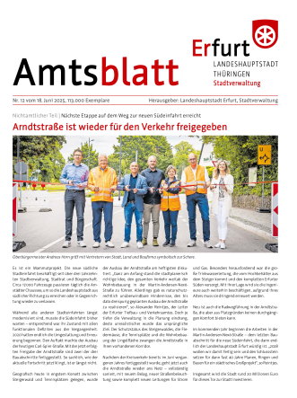 Amtsblatt Nr. 12 vom 18.06.2025 Das Amtsblatt der Landeshauptstadt Erfurt vom 18. Juni 2025