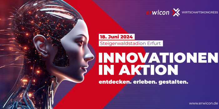 Thüringer Wirtschaftskongress erwicon am 18. Juni 2024