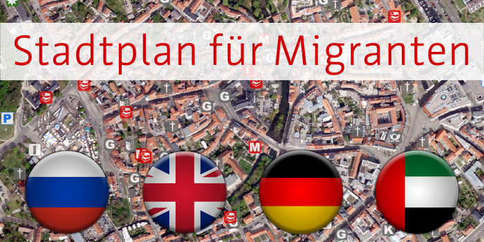 Foto: Stadtplan für Migranten © Stadtverwaltung Erfurt Text und vier Flaggen (russisch, englisch, deutsch, arabisch)