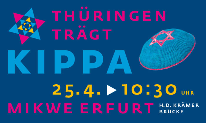 Thüringen trägt Kippa Plakat, das zu einer Aktion einlädt, blauer Hintergrund mit bunter Schrift, Bild einer kleinen Mütze