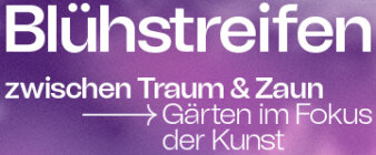 Grafik: Logo der Ausstellung Blühstreifen © Stadtverwaltung Erfurt Weißer Schriftzug "Blühstreifen zwischen Traum & Zaun Gärten im Fokus der Kunst" auf lila Hintergrund