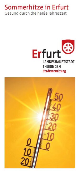 Hitze-Flyer: Sommerhitze in Erfurt Das Cover eines Flyers über Sommerhitze in Erfurt.